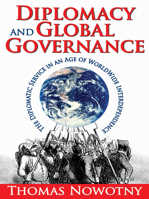 Title details for Diplomacy and Global Governance by Thomas Nowotny - Available